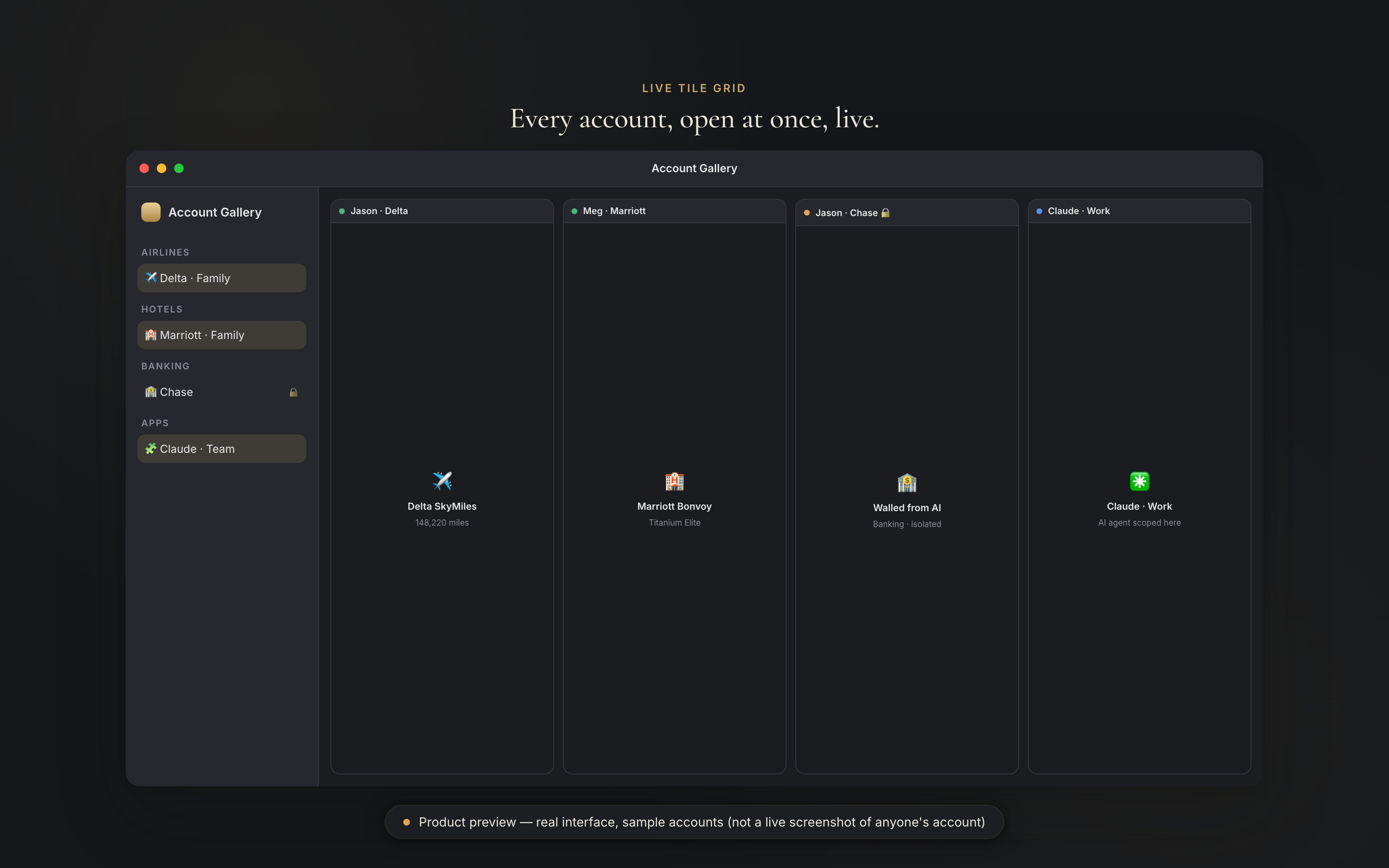 Account Gallery product preview, dark mode: four sample tiles in one live grid, including a walled Chase banking tile and a Claude · Work tile marked scoped to the AI agent.