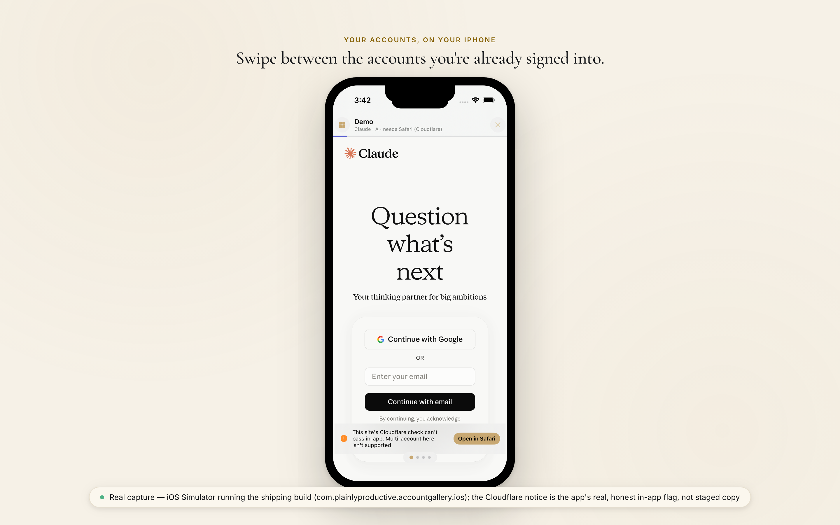 Real capture from the iOS Simulator running the shipping TestFlight build, mid-swipe to a Claude account, showing the app's own honest Cloudflare-in-app notice.